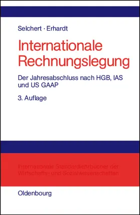 Erhardt / Selchert |  Internationale Rechnungslegung | Buch |  Sack Fachmedien