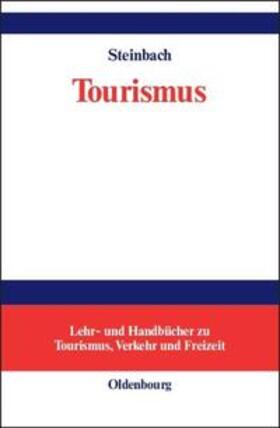 Steinbach | Tourismus | Buch | 978-3-486-27308-3 | sack.de