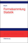 Bosch |  Formelsammlung Statistik | Buch |  Sack Fachmedien