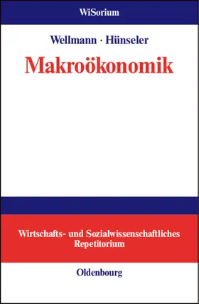 Hünseler / Wellmann |  Makroökonomik | Buch |  Sack Fachmedien