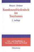 Dreyer / Dehner |  Kundenzufriedenheit im Tourismus | Buch |  Sack Fachmedien