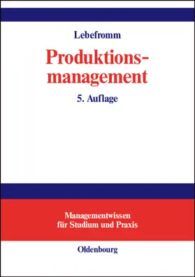Lebefromm |  Produktionsmanagement | Buch |  Sack Fachmedien