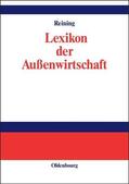 Reining |  Lexikon der Außenwirtschaft | Buch |  Sack Fachmedien