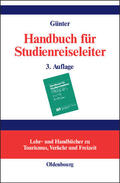 Günter |  Handbuch für Studienreiseleiter | Buch |  Sack Fachmedien