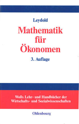 Leydold | Mathematik für Ökonomen | Buch | 978-3-486-27460-8 | sack.de