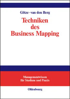 Berg / Götze |  Techniken des Business Mapping | Buch |  Sack Fachmedien