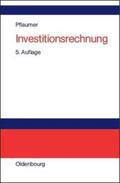 Pflaumer |  Investitionsrechnung | Buch |  Sack Fachmedien
