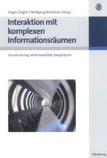 Beinhauer / Ziegler |  Interaktion mit komplexen Informationsräumen | Buch |  Sack Fachmedien