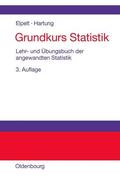 Hartung / Elpelt |  Grundkurs Statistik | Buch |  Sack Fachmedien