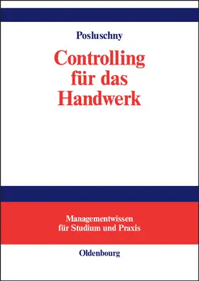 Posluschny |  Controlling für das Handwerk | Buch |  Sack Fachmedien