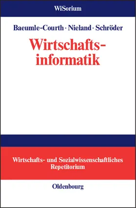 Baeumle-Courth / Schröder / Nieland |  Wirtschaftsinformatik | Buch |  Sack Fachmedien
