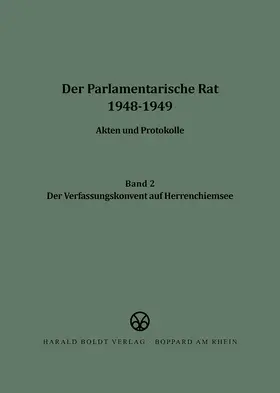 Bucher |  Der Verfassungskonvent auf Herrenchiemsee | Buch |  Sack Fachmedien