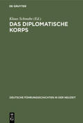 Schwabe |  Das diplomatische Korps | Buch |  Sack Fachmedien