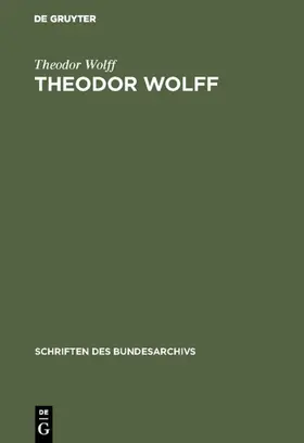 Wolff / Bröhan |  Theodor Wolff | Buch |  Sack Fachmedien
