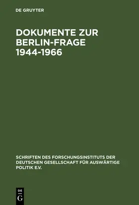 Oldenbourg |  Dokumente zur Berlin-Frage 1944-1966 | Buch |  Sack Fachmedien