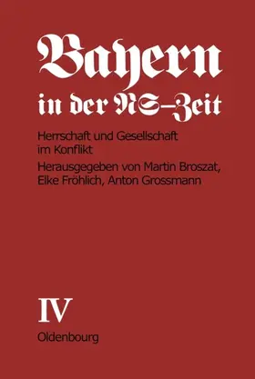 Fröhlich-Broszat |  Herrschaft und Gesellschaft im Konflikt | Buch |  Sack Fachmedien