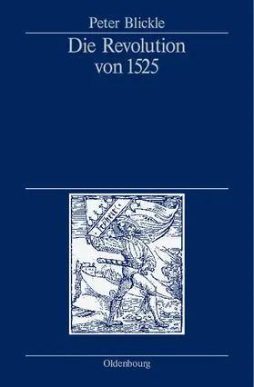 Blickle |  Die Revolution von 1525 | Buch |  Sack Fachmedien
