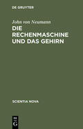 Neumann |  Die Rechenmaschine und das Gehirn | Buch |  Sack Fachmedien