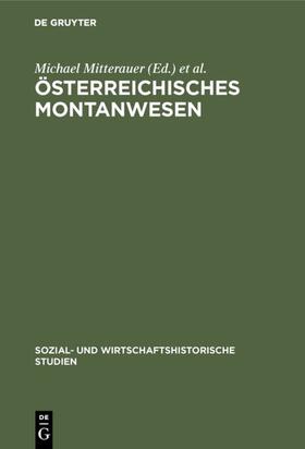 Mitterauer / Hoffmann |  Österreichisches Montanwesen | Buch |  Sack Fachmedien