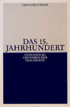 Meuthen |  Das 15. Jahrhundert | Buch |  Sack Fachmedien