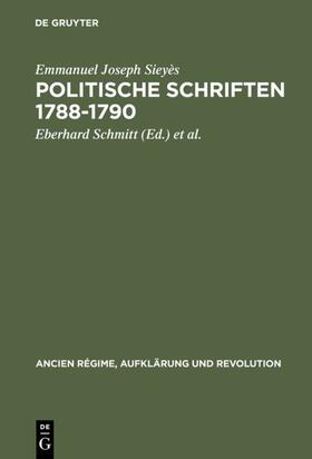 Sieyès / Reichardt / Schmitt | Politische Schriften 1788¿1790 | Buch | 978-3-486-50261-9 | sack.de