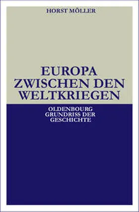 Möller |  Europa zwischen den Weltkriegen | Buch |  Sack Fachmedien