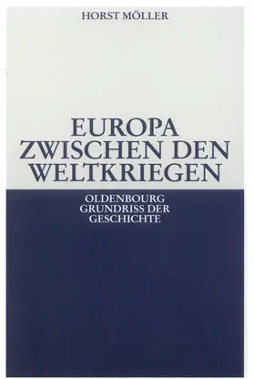 Möller |  Europa zwischen den Weltkriegen | Buch |  Sack Fachmedien