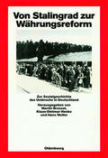 Broszat / Henke / Woller |  Von Stalingrad zur Währungsreform | Buch |  Sack Fachmedien