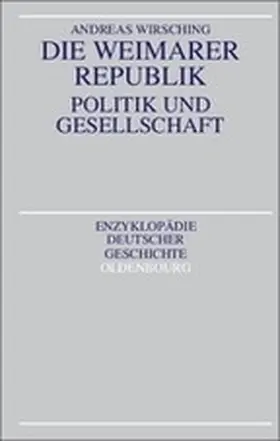 Wirsching |  Die Weimarer Republik | Buch |  Sack Fachmedien