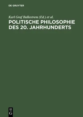 Ottmann / Ballestrem |  Politische Philosophie des 20. Jahrhunderts | Buch |  Sack Fachmedien