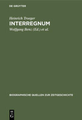 Troeger / Goschler / Benz | Interregnum | Buch | 978-3-486-55785-5 | sack.de