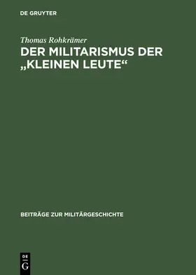 Rohkrämer | Der Militarismus der "kleinen Leute" | Buch | 978-3-486-55859-3 | www.sack.de