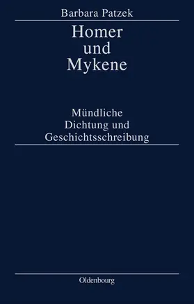 Patzek |  Homer und Mykene | Buch |  Sack Fachmedien