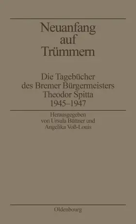 Voß-Louis / Büttner |  Neuanfang auf Trümmern | Buch |  Sack Fachmedien