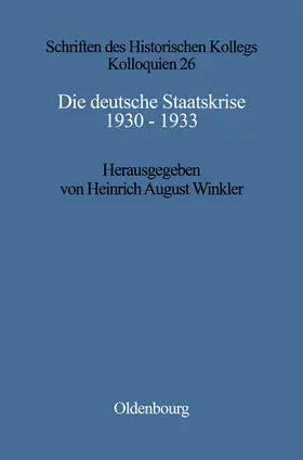 Winkler |  Die deutsche Staatskrise 1930 - 1933 | Buch |  Sack Fachmedien