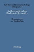 Raaflaub |  Anfänge politischen Denkens in der Antike | Buch |  Sack Fachmedien