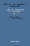 Fehrenbach |  Adel und Bürgertum in Deutschland 1770-1848 | Buch |  Sack Fachmedien