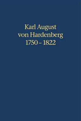 Stamm-Kuhlmann |  Karl August von Hardenberg 1750-1822 | Buch |  Sack Fachmedien