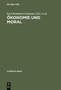 Priddat / Lohmann |  Ökonomie und Moral | Buch |  Sack Fachmedien