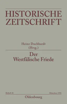 Duchhardt | Der Westfälische Friede | Buch | 978-3-486-56328-3 | www.sack.de