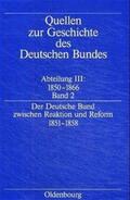 Müller |  Der deutsche Bund zwischen Reaktion und Reform 1851-1858 | Buch |  Sack Fachmedien