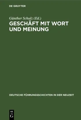 Schulz |  Geschäft mit Wort und Meinung | Buch |  Sack Fachmedien