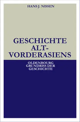 Nissen |  Geschichte Altvorderasiens | Buch |  Sack Fachmedien