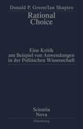 Green / Shapiro |  Shapiro, I: Rational Choice | Buch |  Sack Fachmedien