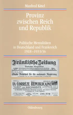 Kittel |  Provinz zwischen Reich und Republik | Buch |  Sack Fachmedien