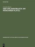 Oelwein |  Der Orlandoblock am Münchner Platzl | Buch |  Sack Fachmedien