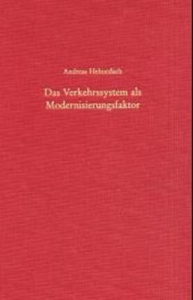 Helmedach |  Das Verkehrssystem als Modernisierungsfaktor | Buch |  Sack Fachmedien