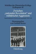 Besier |  Zwischen "nationaler Revolution" und militärischer Aggression | Buch |  Sack Fachmedien