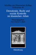 Müller-Luckner / Cohen |  Demokratie, Recht und soziale Kontrolle im klassischen Athen | Buch |  Sack Fachmedien
