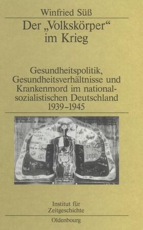 Süß | Der "Volkskörper" im Krieg | Buch | 978-3-486-56719-9 | sack.de